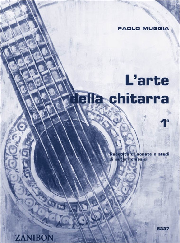 L'Arte Della Chitarra - Volume 1